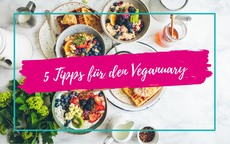 5 Tipps für den Veganuary | mindfoody